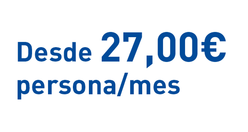 Desde 27,00€ persona/mes