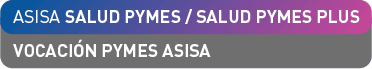 ASISA SALUD PYMES / SALUD PYMES PLUS